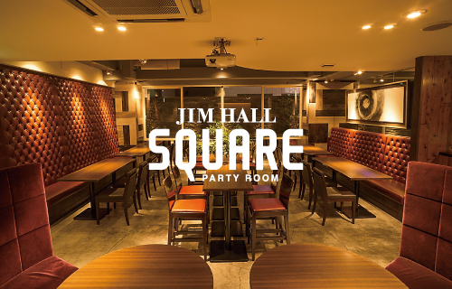 パーティールーム JIMHALL SQUARE